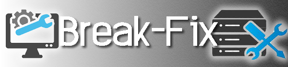 Break-fix